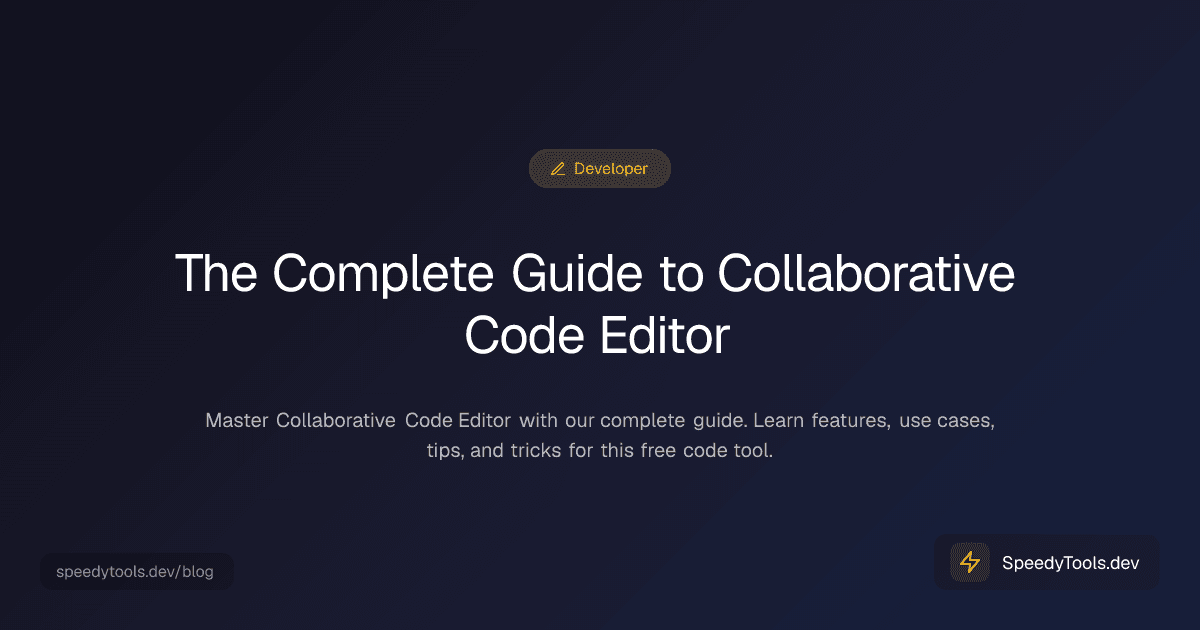 The Complete Guide to Collaborative Code Editor