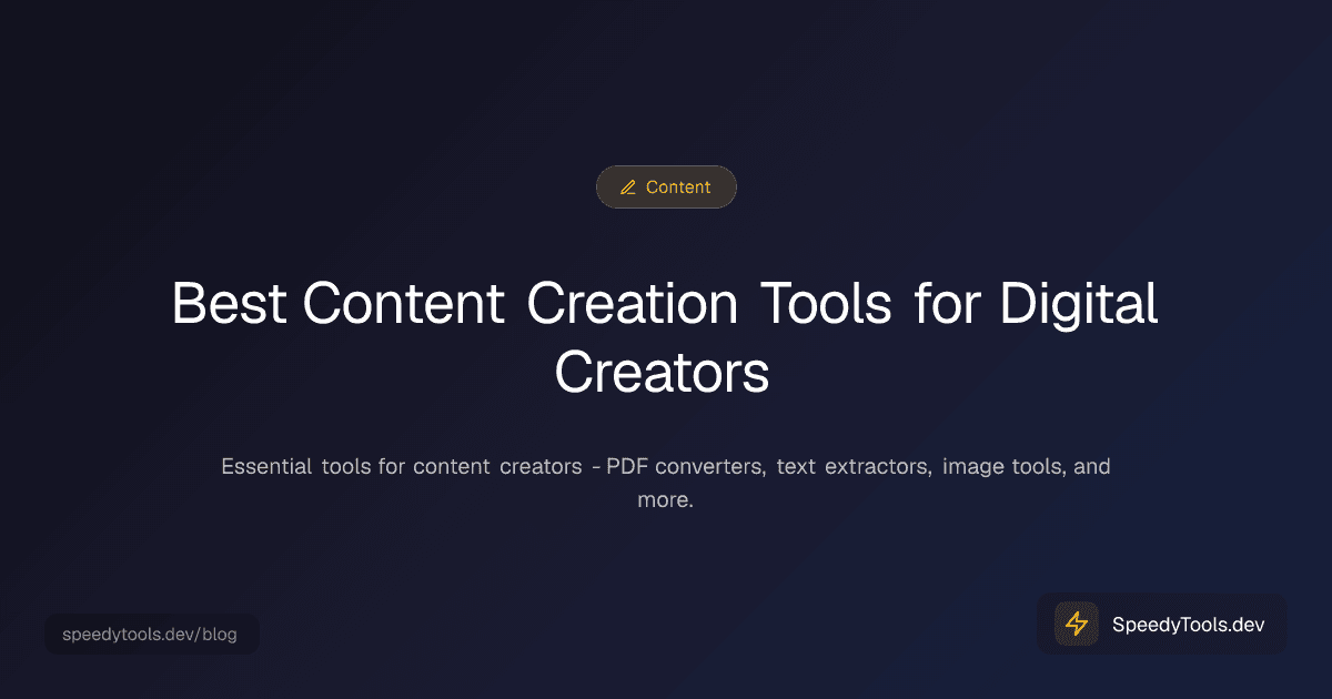 Best Content Creation Tools for Digital Creators