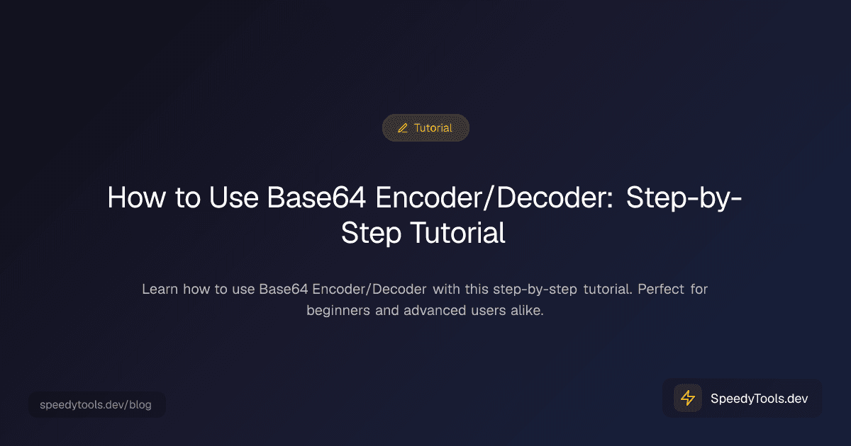 How to Use Base64 Encoder/Decoder: Step-by-Step Tutorial