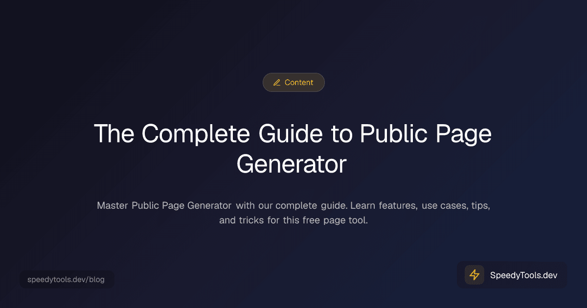 The Complete Guide to Public Page Generator
