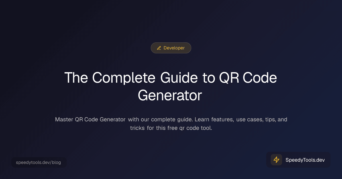 The Complete Guide to QR Code Generator