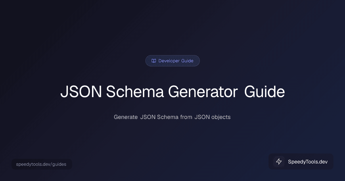 JSON Schema Generator guide