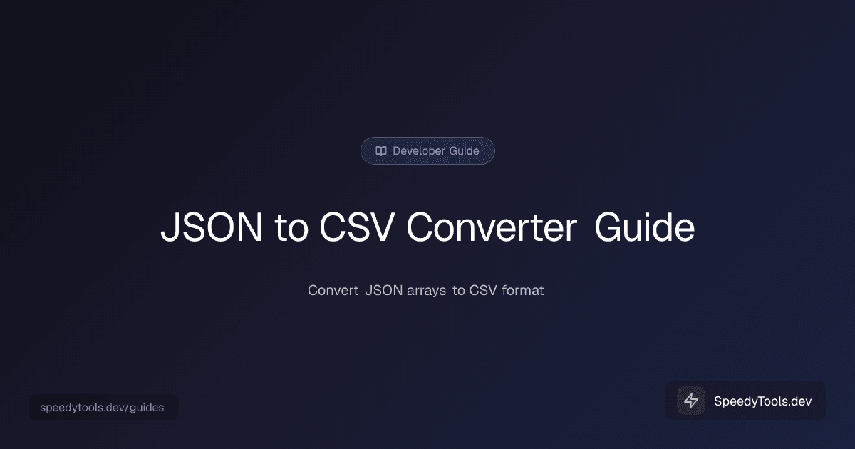 JSON to CSV Converter guide