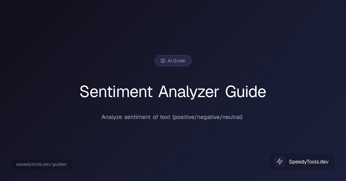 Sentiment Analyzer guide