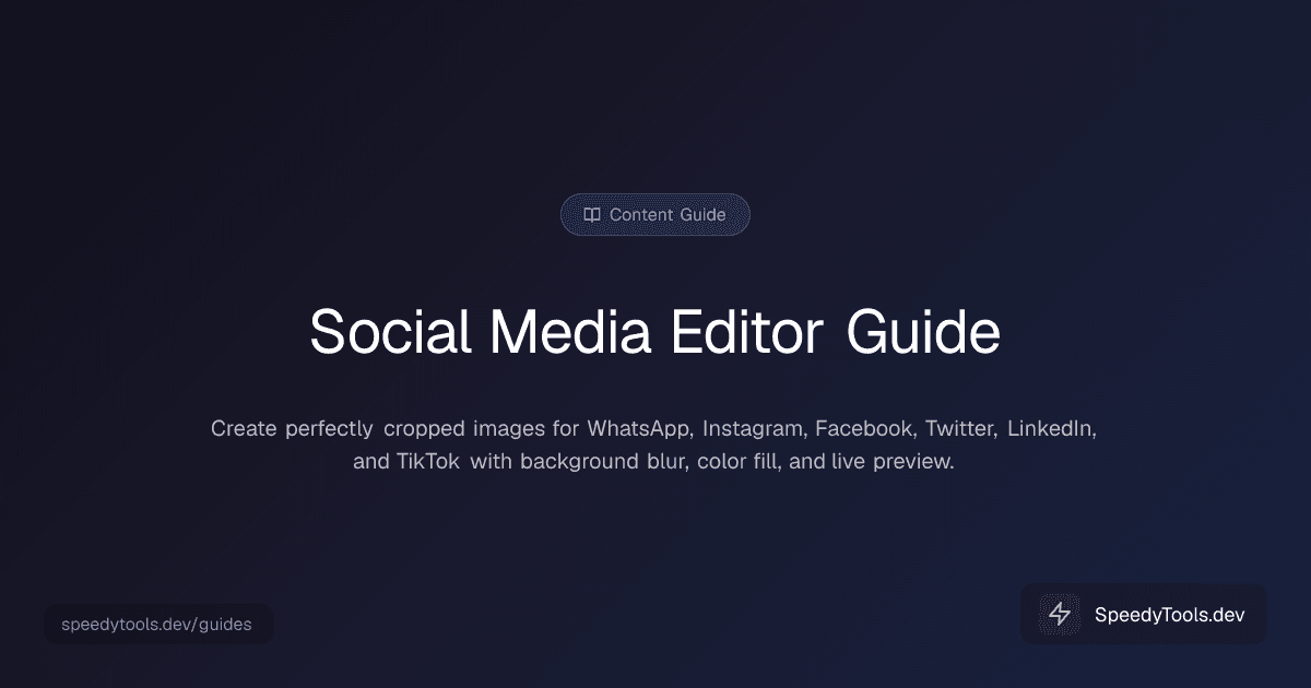 Social Media Editor guide